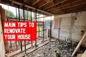 Best tips to renovate your house