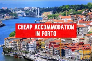 Cheap Accommodation in Porto