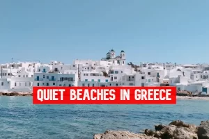 Quiet beaches in greece