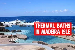 Thermal Baths in Madeira island Porto Moniz